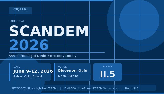 CIQTEK to Exhibit at SCANDEM 2026 Annual Meeting of Nordic Microscopy Society